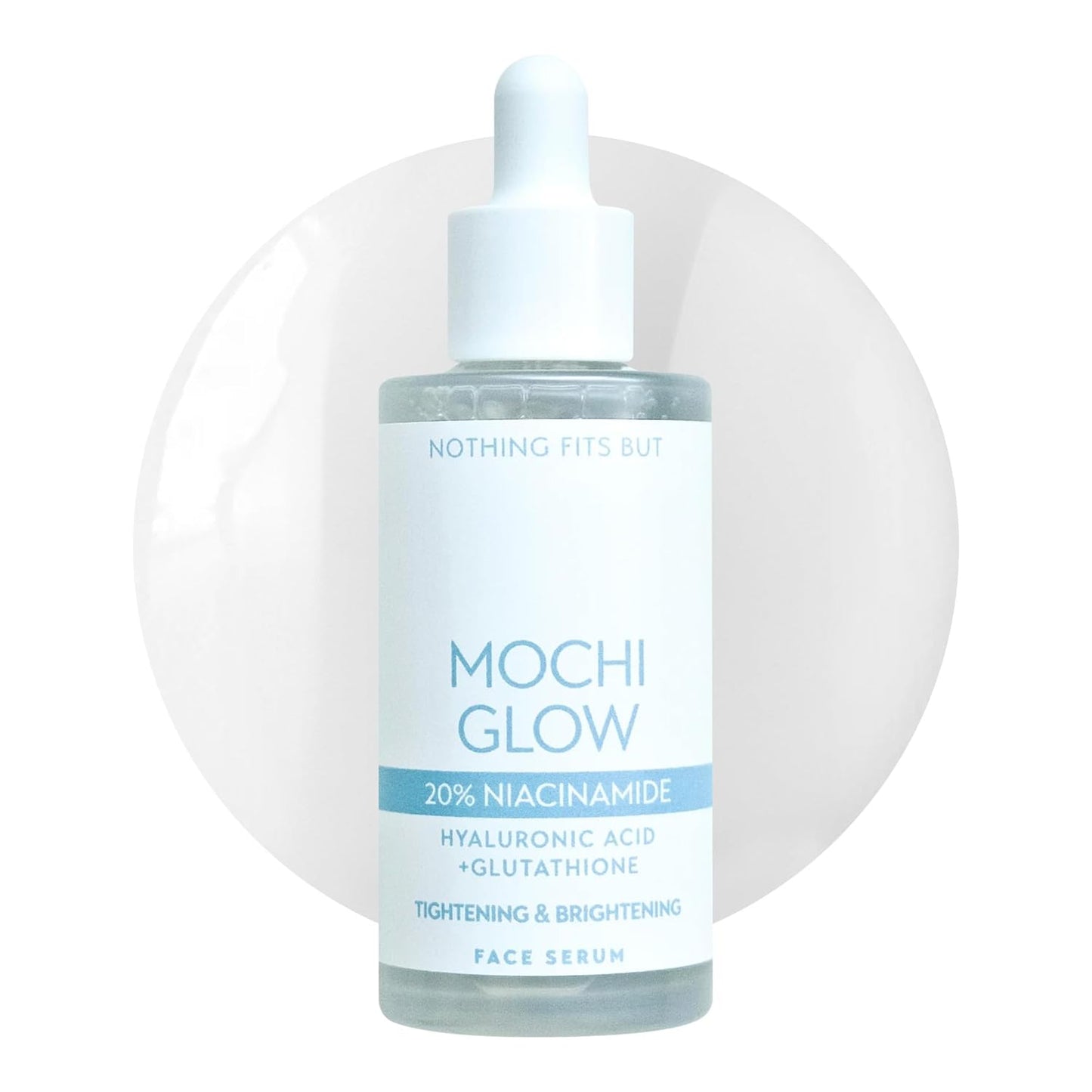 NOTHING FITS BUT Mochi Glow 20% Niacinamide Serum for Face, Pore Tightening & Brightening Skin Serum with Hyaluronic Acid & Glutathione for Dark Spots & Fine Lines, Korean Skincare (50ml/1.7fl.oz.)